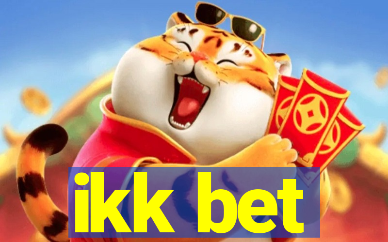 ikk bet